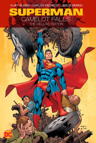 Superman: Camelot Falls: the Deluxe Edition — Kurt Busiek