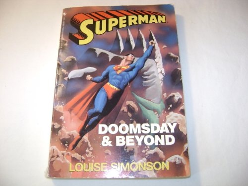 Superman: Doomsday & Beyond — Louise Simonson