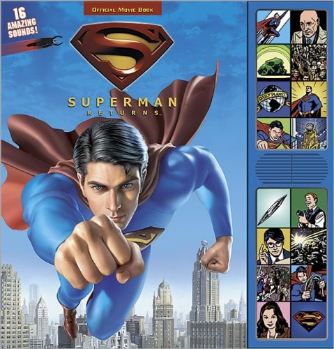 Superman Returns Official Movie Book: Deluxe Sound Storybook — Brandon T. Snider