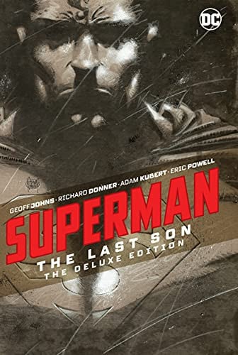 Superman: The Last Son The Deluxe Edition — Geoff Johns