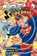 Superman Versus the Silver Banshee — Donald Lemke