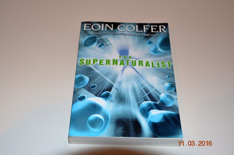 Supernaturalist, The (International edition) — Eoin Colfer