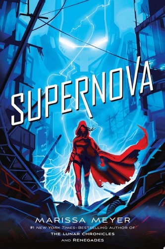 Supernova — Marissa Meyer