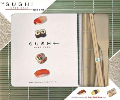 Sushi Made Easy — Kumfoo Wong