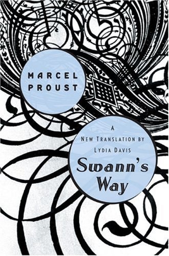 Swann’s Way — Marcel Proust