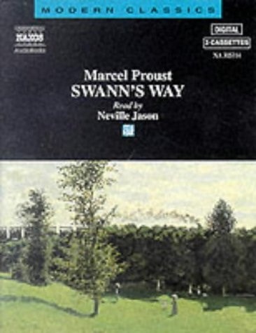 Swann’s Way (Remembrance of Things Past, 1) — Proust, Marcel