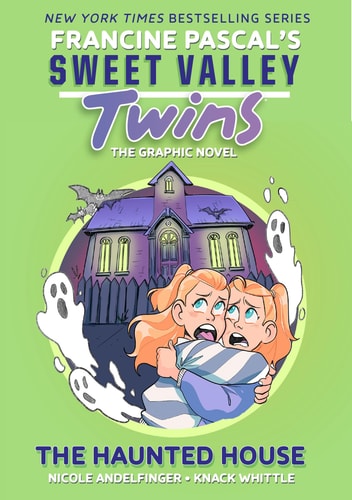 Sweet Valley Twins: The Haunted House (A Graphic Novel) — Francine Pascal