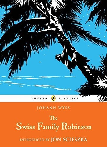 Swiss Family Robinson — Wyss, Johann David