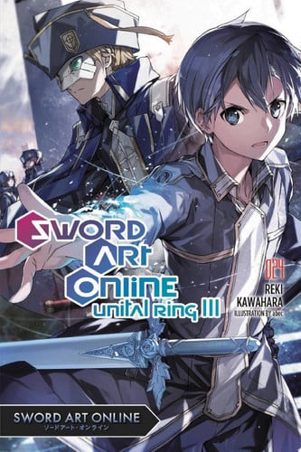 Sword Art Online 24 (light novel) Unital Ring III — Reki Kawahara