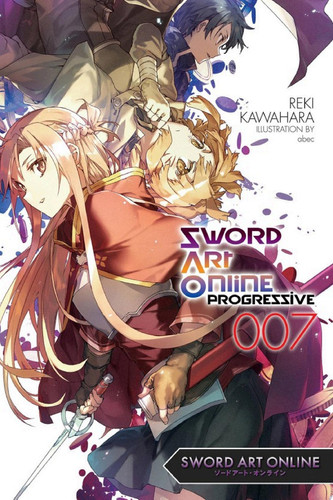 Sword Art Online Progressive 7 (light novel) — Reki Kawahara