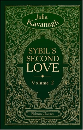 Sybil’s Second Love — Julia Kavanagh
