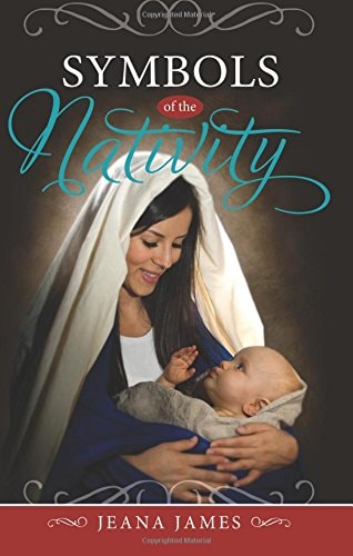 Symbols of the Nativity — Jeana James