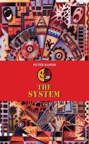 System — Peter Kuper
