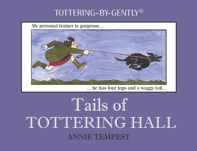Tails of Tottering Hall — Annie Tempest