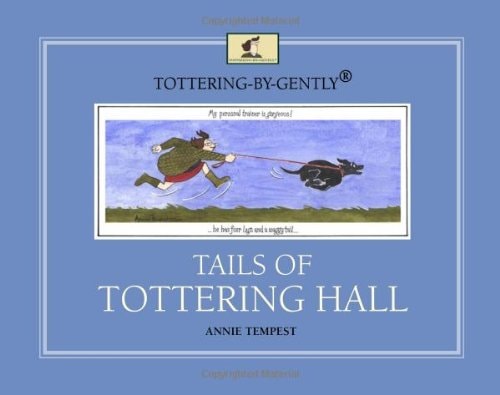 Tails of Tottering Hall — Annie Tempest