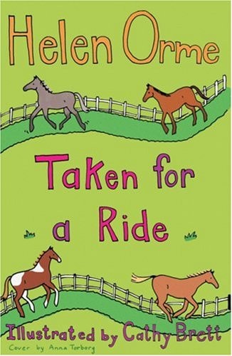 Taken for a Ride — Helen Orme