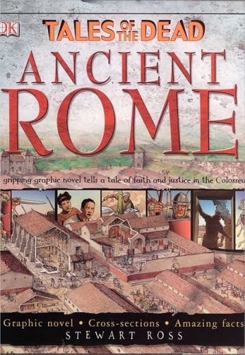 Tales of the Dead Ancient Rome — Stewart Ross