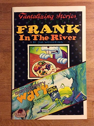 Tantalizing Stories Presents Frank in the River — Jim Woodring