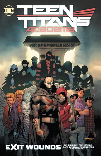 Teen Titans Academy Vol. 2: Exit Wounds — Tim Sheridan