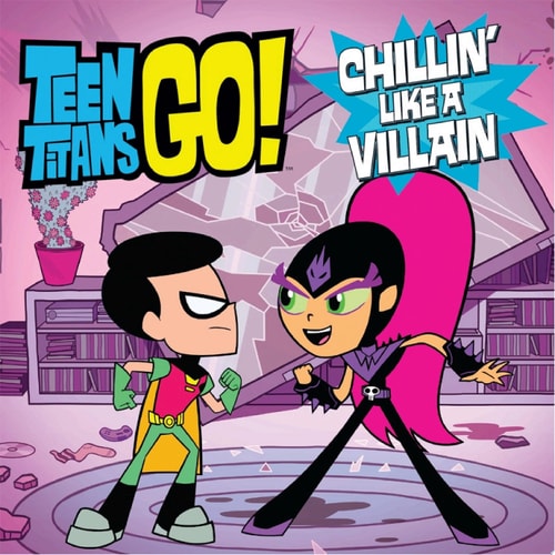 Teen Titans Go! (TM): Chillin’ Like a Villain — Magnolia Belle