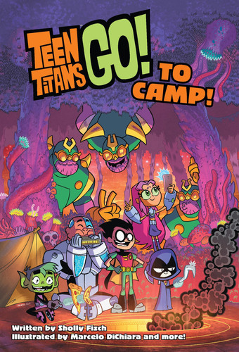 Teen Titans Go! to Camp — Sholly Fisch