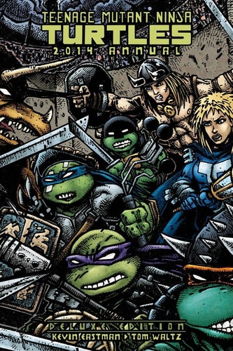 Teenage Mutant Ninja Turtles 2014 Annual Deluxe Edition — Kevin Eastman