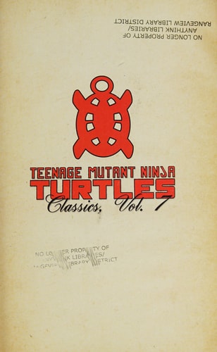 Teenage Mutant Ninja Turtles Classics Volume 7 — Kevin Eastman