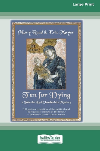 Ten for Dying [Large Print 16 Pt Edition] — Mary Reed