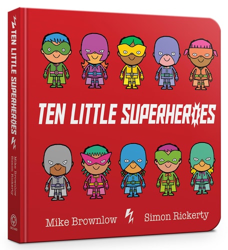 Ten Little Superheroes — Mike Brownlow