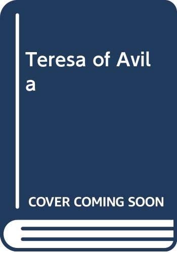 Teresa of Avila — Shirley Du Boulay