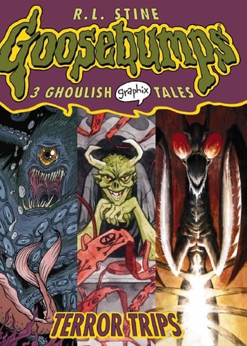 Terror Trips (Goosebumps Graphix) — Stine, R L