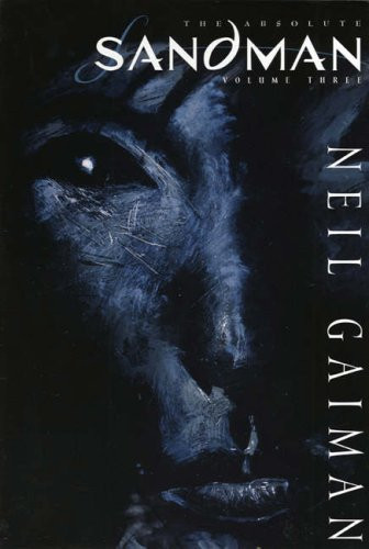 The Absolute Sandman — Neil Gaiman