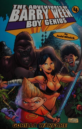 The Adventures of Barry Ween, Boy Genius 4: Gorilla Warfare — Winnick, Judd