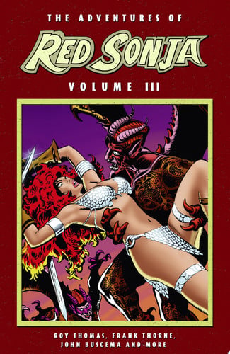The Adventures of Red Sonja Vol. 3 — Roy Thomas