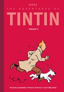 The Adventures of Tintin: Volume 5 The Seven Crystal Balls / Prisoners of the Sun / Land of Black Gold — Hergé