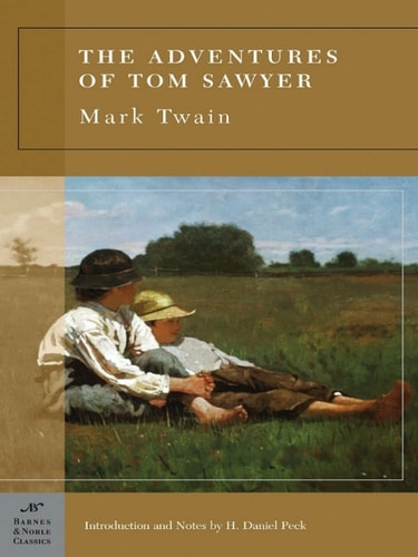 The Adventures of Tom Sawyer (Barnes & Noble Classics Series) — Mark Twain