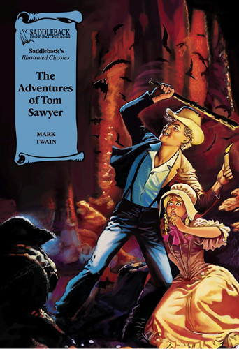 The Adventures of Tom Sawyer Graphic Novel — Mark Twain