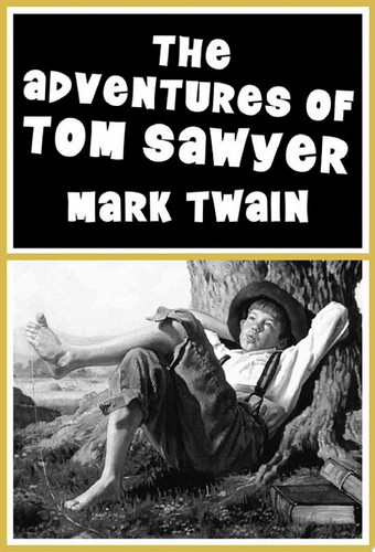 The Adventures of Tom Sawyer Illustrated — Mark Twain
