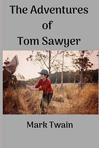 The Adventures of Tom Sawyer — Mark Twain