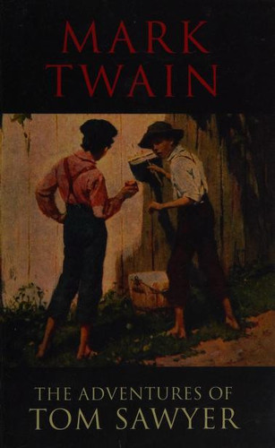 The Adventures of Tom Sawyer — Mark Twain