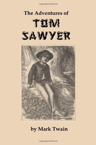 The Adventures of Tom Sawyer — Mark Twain