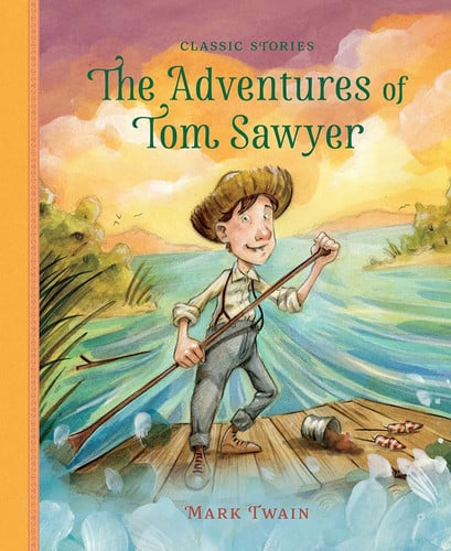 The Adventures of Tom Sawyer — Mark Twain