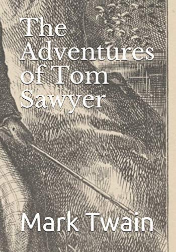 The Adventures of Tom Sawyer — Mark Twain
