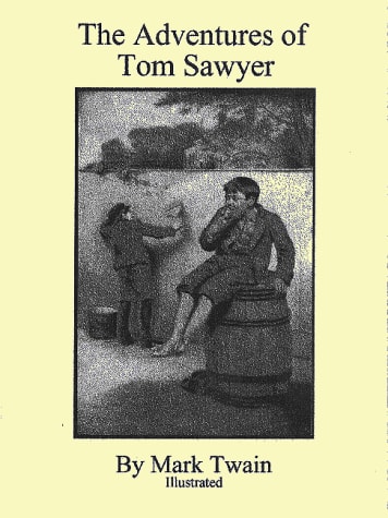 The Adventures of Tom Sawyer — Twain, Mark