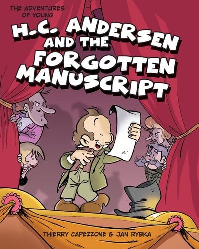The Adventures of Young H. C. Andersen and the Forgotten Manuscript — World Book