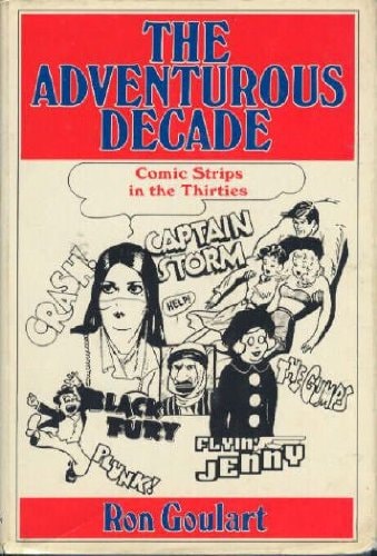 The Adventurous Decade — Ron Goulart