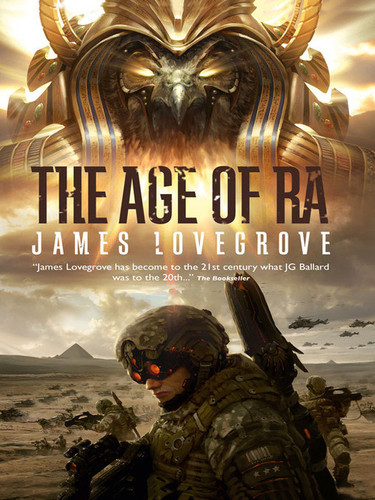 The Age of Ra — James Lovegrove