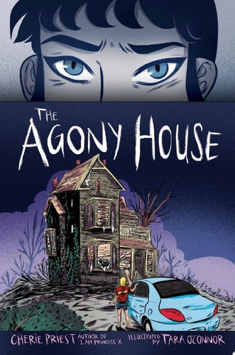 The Agony House — Cherie Priest