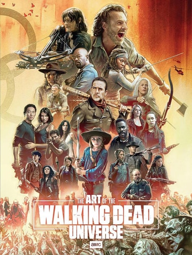 The Art of AMC’s The Walking Dead Universe — Matthew K. Manning