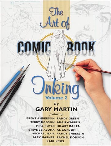 The Art of Comic Book Inking — Gary Martin